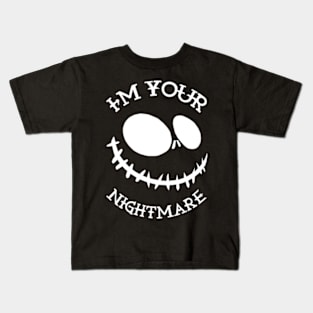 I'm Always Your Nightmare Kids T-Shirt